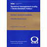 Společný management kvality v dodavatelském řetězci - KOMPLET 3 publikací Společný management kvality v dodavatelském řetězci - KOMPLET 3 publikací