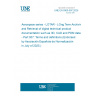 UNE EN 9300-007:2025 Aerospace series - LOTAR - LOng Term Archiving and Retrieval of digital technical product documentation such as 3D, CAD and PDM data - Part 007: Terms and definitions (Endorsed by Asociación Española de Normalización in July of 2025.)