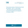 UNE EN IEC 60749-22-1:2026 Semiconductor devices - Mechanical and climatic test methods - Part 22-1: Bond strength - Wire bond pull test methods (Endorsed by Asociación Española de Normalización in February of 2026.)