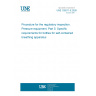 UNE 192011-5:2026 Procedure for the regulatory inspection. Pressure equipment. Part 5: Specific requirements for bottles for self-contained breathing apparatus