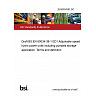 26/30557691 DC Draft BS EN 60034-39-1 ED1 Adjustable speed hydro power units including pumped storage application. Terms and definition