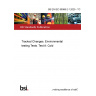 BS EN IEC 60068-2-1:2025 - TC Tracked Changes. Environmental testing Tests. Test A: Cold