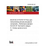 26/30551833 DC BS EN IEC 61753-451-07 Fibre optic interconnecting devices and passive components – Performance standard Part 451-07: Terminal for category A – Outdoor aerial environment 26/30551833 DC BS EN IEC 61753-451-07 Fibre optic interconnecting devices and passive components – Performance standard Part 451-07: Terminal for category A – Outdoor aerial environment