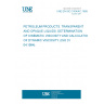 UNE EN ISO 3104/AC:1999 PETROLEUM PRODUCTS. TRANSPARENT AND OPAQUE LIQUIDS. DETERMINATION OF KINEMATIC VISCOSITY AND CALCULATION OF DYNAMIC VISCOSITY. (ISO 3104:1994). UNE EN ISO 3104/AC:1999 PETROLEUM PRODUCTS. TRANSPARENT AND OPAQUE LIQUIDS. DETERMINATION OF KINEMATIC VISCOSITY AND CALCULATION OF DYNAMIC VISCOSITY. (ISO 3104:1994).