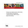 BS ISO 26422:2014 Petroleum and related products. Determination of shear stability of lubricating oils containing polymers. Method using a tapered roller bearing