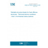 UNE EN 10225-3:2020+A1:2023 Weldable structural steels for fixed offshore structures - Technical delivery conditions - Part 3: Hot finished hollow sections