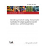 BS 4999-140:1987 General requirements for rotating electrical machines Specification for voltage regulation and parallel operation of a.c. synchronous generators