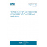 UNE 40444:1982 TEXTILE MACHINERY AND ACCESORIES. METAL REEDS WITH PLASTIC BAULK. DIMENSIONS UNE 40444:1982 TEXTILE MACHINERY AND ACCESORIES. METAL REEDS WITH PLASTIC BAULK. DIMENSIONS