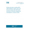 UNE EN ISO 23387:2025 Building information modelling (BIM) - Data templates for objects used in the life cycle of assets (ISO 23387:2025) (Endorsed by Asociación Española de Normalización in January of 2026.)