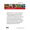 26/30555279 DC Draft BS IEC 63171-7 ED2 Connectors for electrical and electronic equipment Part 7: Detail specification for up to 7 ways including PE or FE (data/power) and shield pin, free and fixed circular connectors for balanced single-pair data transmission with current-carrying capacity - Mechanical mating information, pin assignment and additional requirements for Part 7 26/30555279 DC Draft BS IEC 63171-7 ED2 Connectors for electrical and electronic equipment Part 7: Detail specification for up to 7 ways including PE or FE (data/power) and shield pin, free and fixed circular connectors for balanced single-pair data transmission with current-carrying capacity - Mechanical mating information, pin assignment and additional requirements for Part 7