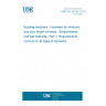 UNE EN 13126-1:2012 Building hardware - Hardware for windows and door height windows - Requirements and test methods - Part 1: Requirements common to all types of hardware