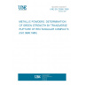 UNE EN 23995:1999 METALLIC POWDERS. DETERMINATION OF GREEN STRENGTH BY TRANSVERSE RUPTURE OF RECTANGULAR COMPACTS (ISO 3995:1985) UNE EN 23995:1999 METALLIC POWDERS. DETERMINATION OF GREEN STRENGTH BY TRANSVERSE RUPTURE OF RECTANGULAR COMPACTS (ISO 3995:1985)