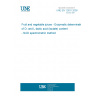 UNE EN 12631:2000 Fruit and vegetable juices - Enzymatic determination of D- and L-lactic acid (lactate) content - NAD spectrometric method UNE EN 12631:2000 Fruit and vegetable juices - Enzymatic determination of D- and L-lactic acid (lactate) content - NAD spectrometric method