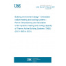 UNE EN ISO 11855-4:2022 Building environment design - Embedded radiant heating and cooling systems - Part 4: Dimensioning and calculation of the dynamic heating and cooling capacity of Thermo Active Building Systems (TABS) (ISO 11855-4:2021)