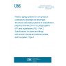 UNE EN 13476-2:2019 Plastics piping systems for non-pressure underground drainage and sewerage - Structured-wall piping systems of unplasticized poly(vinyl chloride) (PVC-U), polypropylene (PP) and polyethylene (PE) - Part 2: Specifications for pipes and fittings with smooth internal and external surface and the system, Type A UNE EN 13476-2:2019 Plastics piping systems for non-pressure underground drainage and sewerage - Structured-wall piping systems of unplasticized poly(vinyl chloride) (PVC-U), polypropylene (PP) and polyethylene (PE) - Part 2: Specifications for pipes and fittings with smooth internal and external surface and the system, Type A
