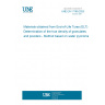 UNE EN 17189:2025 Materials obtained from End-of-Life Tyres (ELT) - Determination of the true density of granulates and powders - Method based on water pycnometry