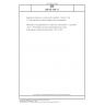 DIN EN 1186-12 Materials and articles in contact with foodstuffs - Plastics - Part 12: Test methods for overall migration at low temperature DIN EN 1186-12 Materials and articles in contact with foodstuffs - Plastics - Part 12: Test methods for overall migration at low temperature