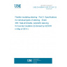 UNE EN 60684-3-283:2011/A1:2014 Flexible insulating sleeving - Part 3: Specifications for individual types of sleeving - Sheet 283: Heat-shrinkable, polyolefin sleeving, for bus-bar insulation (Endorsed by AENOR in May of 2014.) UNE EN 60684-3-283:2011/A1:2014 Flexible insulating sleeving - Part 3: Specifications for individual types of sleeving - Sheet 283: Heat-shrinkable, polyolefin sleeving, for bus-bar insulation (Endorsed by AENOR in May of 2014.)