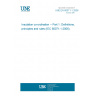 UNE EN 60071-1:2006 Insulation co-ordination -- Part 1: Definitions, principles and rules (IEC 60071-1:2006). UNE EN 60071-1:2006 Insulation co-ordination -- Part 1: Definitions, principles and rules (IEC 60071-1:2006).