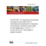 14/30313767 DC BS EN 61238-1-3. Compression and mechanical connectors for power cables. Part 1-3. Test methods and requirements for compression and mechanical connectors for power cables for rated voltages above 1 kV (Um = 1,2 kV) up to 30 kV (Um = 36 kV) tested on stripped conductors