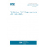 UNE EN 61400-1:2006 Wind turbines -- Part 1: Design requirements (IEC 61400-1:2005). UNE EN 61400-1:2006 Wind turbines -- Part 1: Design requirements (IEC 61400-1:2005).