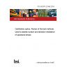 PD ISO/TR 21958:2019 Ophthalmic optics. Review of the test methods used to assess scratch and abrasion resistance of spectacle lenses