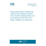 UNE 53008-2:2016 Plastics piping systems. Multilayer pipe systems for gas installations pipework with a maximum operating pressure up to and including 5 bar (500 kPa). Part 2: Design, installation and maintenance UNE 53008-2:2016 Plastics piping systems. Multilayer pipe systems for gas installations pipework with a maximum operating pressure up to and including 5 bar (500 kPa). Part 2: Design, installation and maintenance