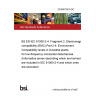 23/30470519 DC BS EN IEC 61000-2-4. Fragment 2. Electromagnetic compatibility (EMC) Part 2-4. Environment. Compatibility levels in industrial plants for low-frequency conducted disturbances (Informative annex describing which environments are included in IEC 61000-2-4 and which ones are excluded) 23/30470519 DC BS EN IEC 61000-2-4. Fragment 2. Electromagnetic compatibility (EMC) Part 2-4. Environment. Compatibility levels in industrial plants for low-frequency conducted disturbances (Informative annex describing which environments are included in IEC 61000-2-4 and which ones are excluded)