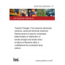 BS EN ISO 22459:2024 - TC Tracked Changes. Fine ceramics (advanced ceramics, advanced technical ceramics). Reinforcement of ceramic composites. Determination of distribution of tensile strength and tensile strain to failure of filaments within a multifilament tow at ambient temperature