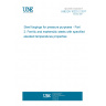 UNE EN 10222-2:2017 Steel forgings for pressure purposes - Part 2: Ferritic and martensitic steels with specified elevated temperatures properties UNE EN 10222-2:2017 Steel forgings for pressure purposes - Part 2: Ferritic and martensitic steels with specified elevated temperatures properties