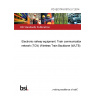 PD IEC/TR 61375-2-7:2014 Electronic railway equipment. Train communication network (TCN) Wireless Train Backbone (WLTB)