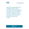 UNE EN 60835-3-10:1994 Methods of measurement for equipment used in digital microwave radio transmission systems - Part 3: Measurements on satellite earth stations - Section 10: Terminal equipment - TDMA traffic earth stations UNE EN 60835-3-10:1994 Methods of measurement for equipment used in digital microwave radio transmission systems - Part 3: Measurements on satellite earth stations - Section 10: Terminal equipment - TDMA traffic earth stations