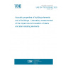 UNE EN 17823:2024/AC:2025 Acoustic properties of building elements and of buildings - Laboratory measurement of the impact sound insulation of stairs and stair isolating elements