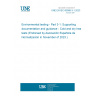 UNE EN IEC 60068-3-1:2023 Environmental testing - Part 3-1: Supporting documentation and guidance - Cold and dry heat tests (Endorsed by Asociación Española de Normalización in November of 2023.)