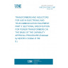 UNE EN 61248-3:1997 Transformers and inductors for use in electronic and telecommunication equipment - Part 3: Sectional specification for power transformers on the basis of the capability approval procedure UNE EN 61248-3:1997 Transformers and inductors for use in electronic and telecommunication equipment - Part 3: Sectional specification for power transformers on the basis of the capability approval procedure