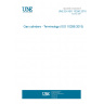 UNE EN ISO 10286:2016 Gas cylinders - Terminology (ISO 10286:2015)