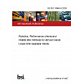 BS ISO 18646-6:2026 Robotics. Performance criteria and related test methods for service robots Lower-limb wearable robots BS ISO 18646-6:2026 Robotics. Performance criteria and related test methods for service robots Lower-limb wearable robots