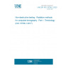 UNE EN ISO 15708-1:2020 Non-destructive testing - Radiation methods for computed tomography - Part 1: Terminology (ISO 15708-1:2017) UNE EN ISO 15708-1:2020 Non-destructive testing - Radiation methods for computed tomography - Part 1: Terminology (ISO 15708-1:2017)