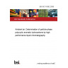 BS ISO 16362:2005 Ambient air. Determination of particle-phase polycyclic aromatic hydrocarbons by high performance liquid chromatography