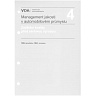 VDA 4 - Zajišťování kvality před sériovou výrobou. Kapitola: FMEA produktu, FMEA procesu VDA 4 - Zajišťování kvality před sériovou výrobou. Kapitola: FMEA produktu, FMEA procesu