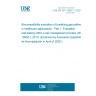 UNE EN ISO 18562-1:2020 Biocompatibility evaluation of breathing gas pathways in healthcare applications - Part 1: Evaluation and testing within a risk management process (ISO 18562-1:2017) (Endorsed by Asociación Española de Normalización in April of 2020.) UNE EN ISO 18562-1:2020 Biocompatibility evaluation of breathing gas pathways in healthcare applications - Part 1: Evaluation and testing within a risk management process (ISO 18562-1:2017) (Endorsed by Asociación Española de Normalización in April of 2020.)
