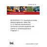 22/30451242 DC BS EN 60335-2-110. Household and similar electrical appliances. Safety Part 2-110. Particular requirements for commercial microwave appliances with insertion or contacting applicators (Fragment 1)