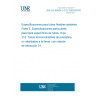 UNE EN 60684-3-218:1999 ERRATUM FLEXIBLE INSULATING SLEEVING. PART 3: SPECIFICATIONS FOR INDIVIDUAL TYPES OF SLEEVING. SHEET 218: HEAT-SHRINKABLE POLYOLEFIN SLEEVING, NOT FLAME RETARDED, SHRINK RATIO 3:1 UNE EN 60684-3-218:1999 ERRATUM FLEXIBLE INSULATING SLEEVING. PART 3: SPECIFICATIONS FOR INDIVIDUAL TYPES OF SLEEVING. SHEET 218: HEAT-SHRINKABLE POLYOLEFIN SLEEVING, NOT FLAME RETARDED, SHRINK RATIO 3:1