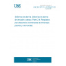 UNE EN 50131-2-4:2008/IS1:2014 Alarm systems - Intrusion and hold-up systems - Part 2-4: Requirements for combined passive infrared and microwave detectors UNE EN 50131-2-4:2008/IS1:2014 Alarm systems - Intrusion and hold-up systems - Part 2-4: Requirements for combined passive infrared and microwave detectors