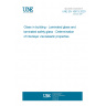 UNE EN 16613:2020 Glass in building - Laminated glass and laminated safety glass - Determination of interlayer viscoelastic properties