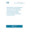 UNE EN ISO/IEEE 11073-10472:2025 Health informatics - Device interoperability - Part 10472: Personal Health Device Communication - Device Specialization - Medication Monitor (ISO/IEEE 11073-10472:2024) (Endorsed by Asociación Española de Normalización in November of 2025.)