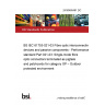 24/30485461 DC BS IEC 61753-021-03 Fibre optic interconnecting devices and passive components - Performance standard Part 021-03: Single-mode fibre optic connectors terminated as pigtails and patchcords for category OP – Outdoor protected environment