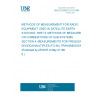 UNE EN 60510-3-4:1994 Methods of measurement for radio equipment used in satellite earth stations - Part 3: Methods of measurement on combinations of sub-systems - Section 4: Measurements for frequency division multiplex (f.d.m.) transmission UNE EN 60510-3-4:1994 Methods of measurement for radio equipment used in satellite earth stations - Part 3: Methods of measurement on combinations of sub-systems - Section 4: Measurements for frequency division multiplex (f.d.m.) transmission