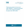 UNE EN ISO 15875-5:2026 - Plastics piping systems for hot and cold water installations - Crosslinked polyethylene (PE-X) - Part 5: Fitness for purpose of the system (ISO 15875-5:2025)