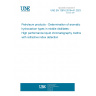 UNE EN 12916:2019+A1:2023 Petroleum products - Determination of aromatic hydrocarbon types in middle distillates - High performance liquid chromatography method with refractive index detection UNE EN 12916:2019+A1:2023 Petroleum products - Determination of aromatic hydrocarbon types in middle distillates - High performance liquid chromatography method with refractive index detection